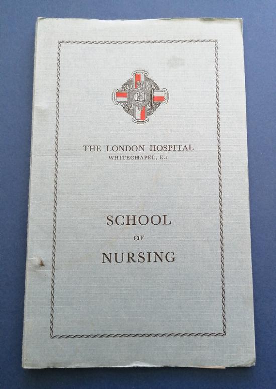 Nursing Prospectus Booklet,The London Hospital Whitechapel