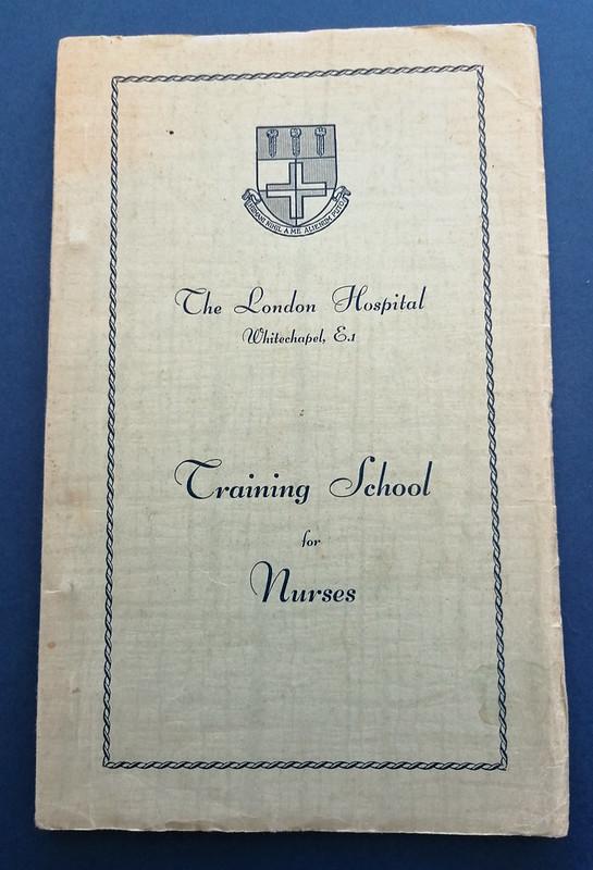 Nursing Prospectus Booklet,The London Hospital Whitechapel