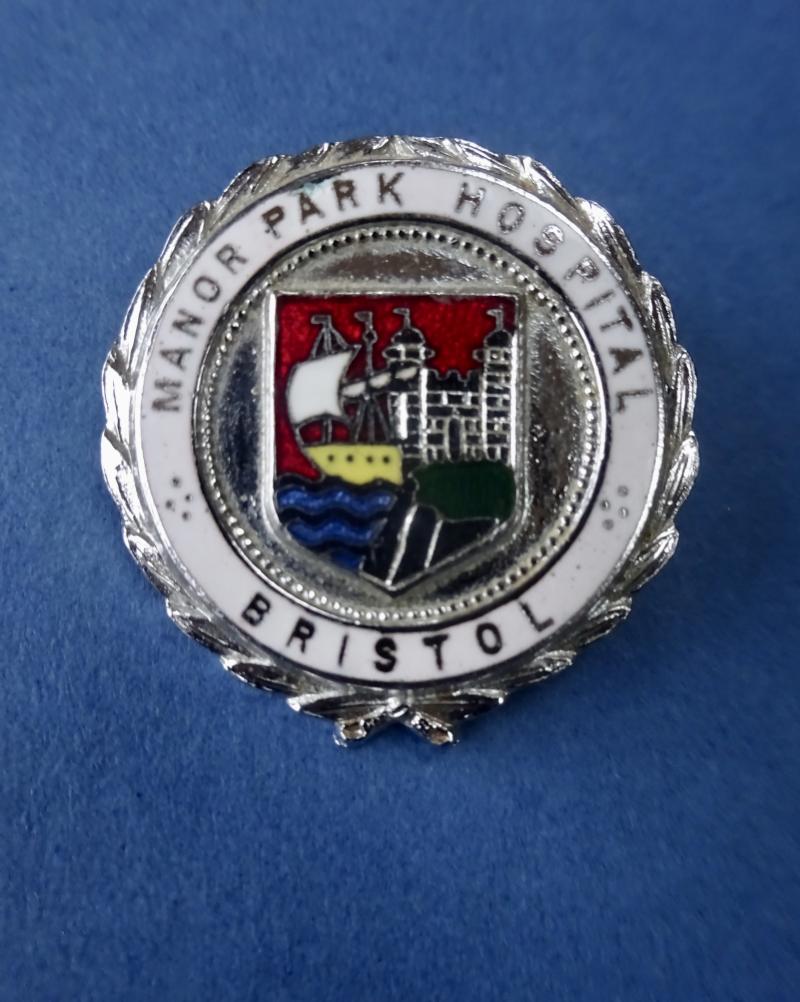 Manor Park Hospital,Bristol Nurses Badge